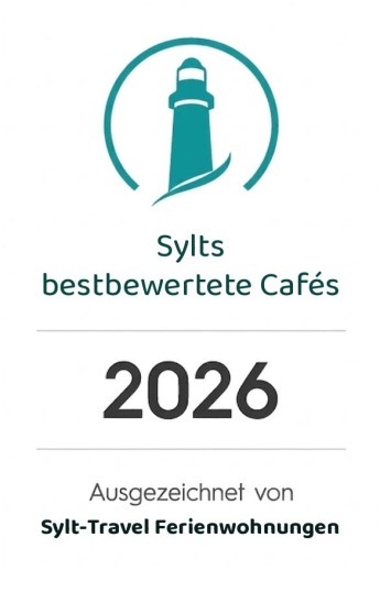 Empfohlen von Sylt-Travel Ferienwohnungen: Sylts bestbewertete Cafés 2026
